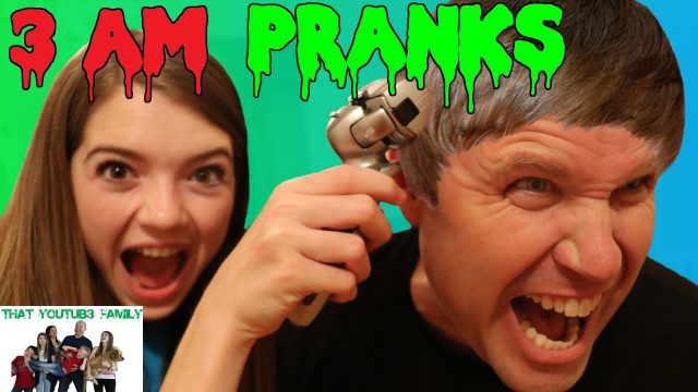 3 AM PRANKS! / That YouTub3 Family
