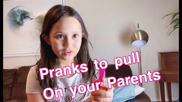 Pranks to pull on your parents to stay home | Sophia